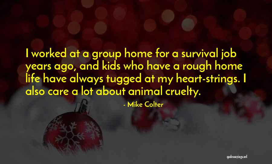 Always Have My Heart Quotes By Mike Colter Always Have My Heart Quotes By Mike Colter