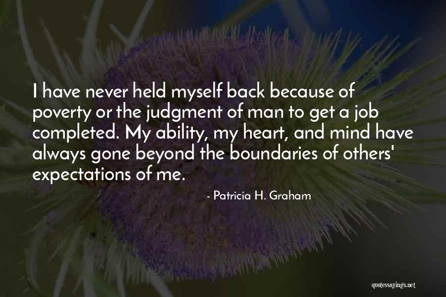 Always Have My Heart Quotes By Patricia H. Graham