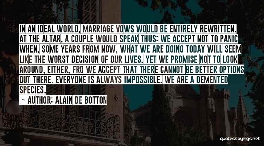 Always Have Options Quotes By Alain De Botton