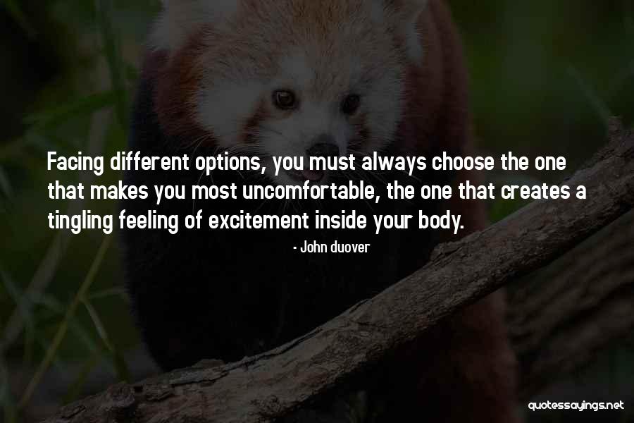 Always Have Options Quotes By John Duover