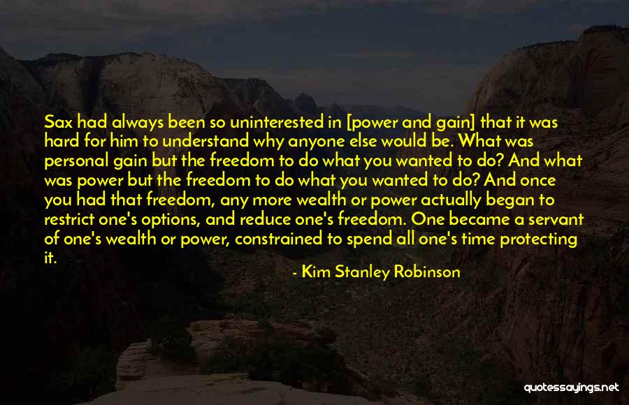 Always Have Options Quotes By Kim Stanley Robinson Always Have Options Quotes By Kim Stanley Robinson