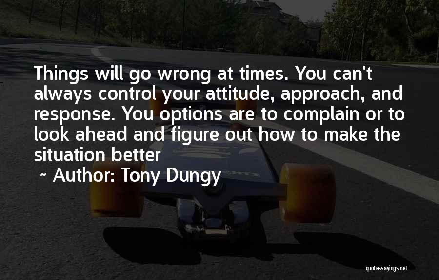 Always Have Options Quotes By Tony Dungy