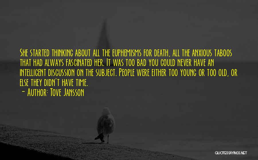 Always Have Time Quotes By Tove Jansson