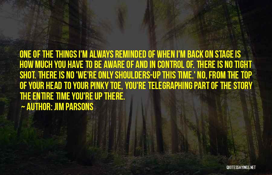 Always Have Your Back Quotes By Jim Parsons