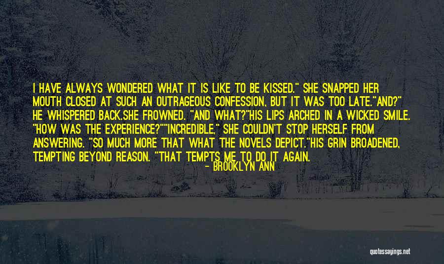 Always Having A Reason To Smile Quotes By Brooklyn Ann Always Having A Reason To Smile Quotes By Brooklyn Ann