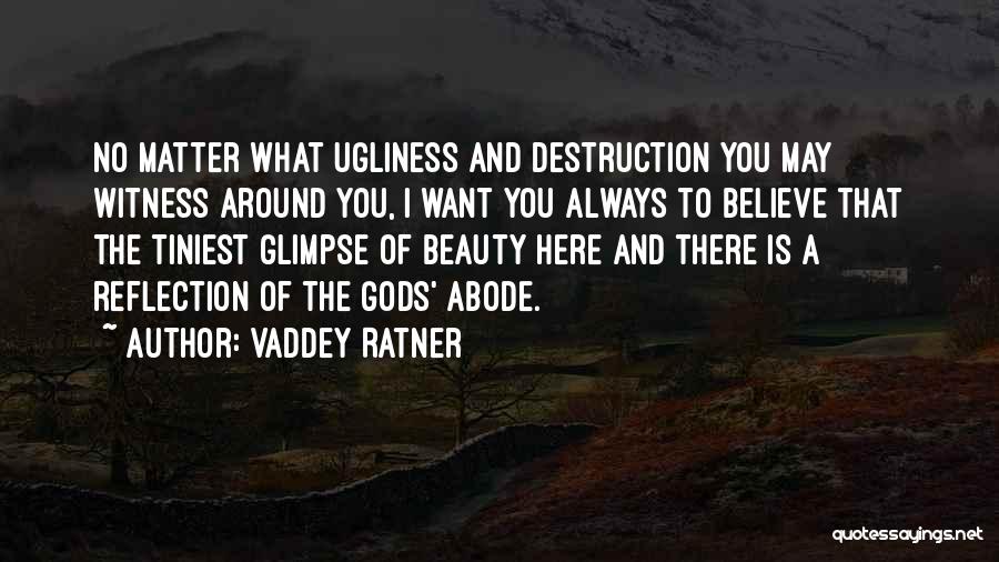 Always Here For U Quotes By Vaddey Ratner