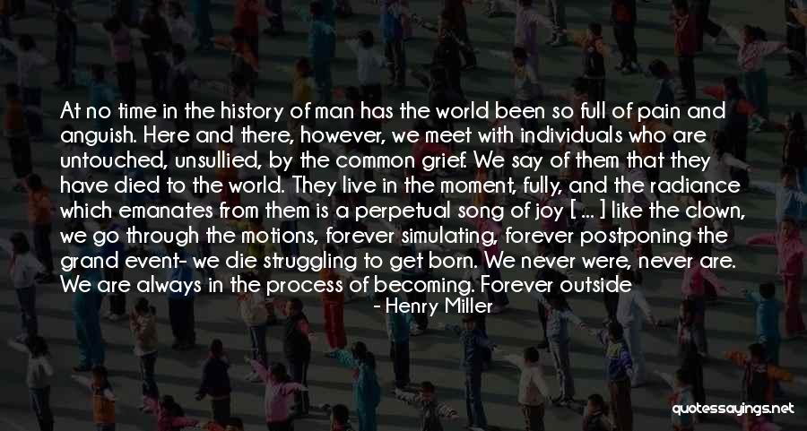 Always Here Quotes By Henry Miller