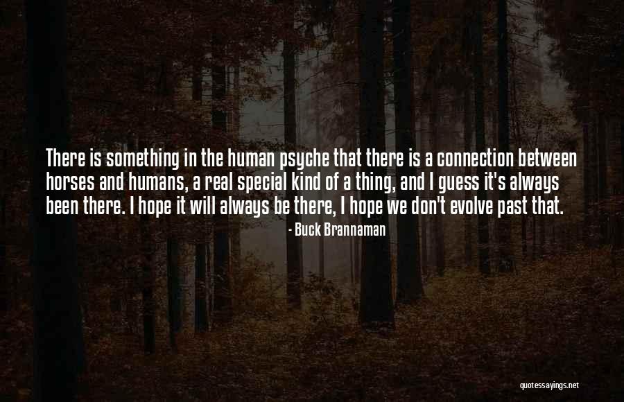 Always Human Quotes By Buck Brannaman