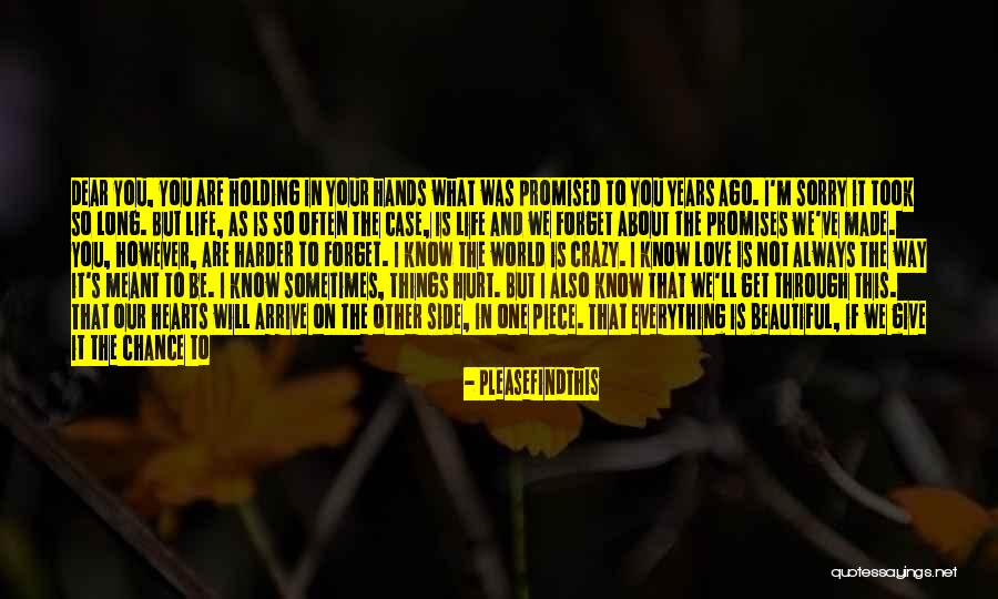 Always Hurt The One You Love Quotes By Pleasefindthis Always Hurt The One You Love Quotes By Pleasefindthis