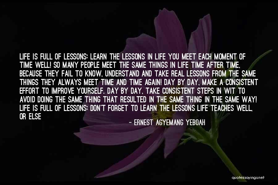 Always Improve Yourself Quotes By Ernest Agyemang Yeboah