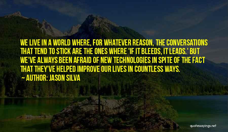 Always Improve Yourself Quotes By Jason Silva