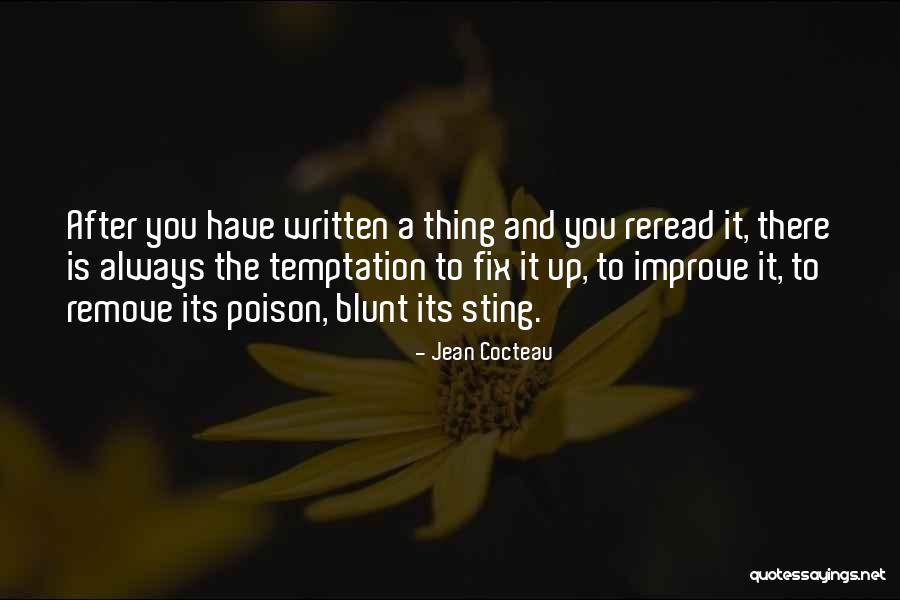 Always Improve Yourself Quotes By Jean Cocteau Always Improve Yourself Quotes By Jean Cocteau