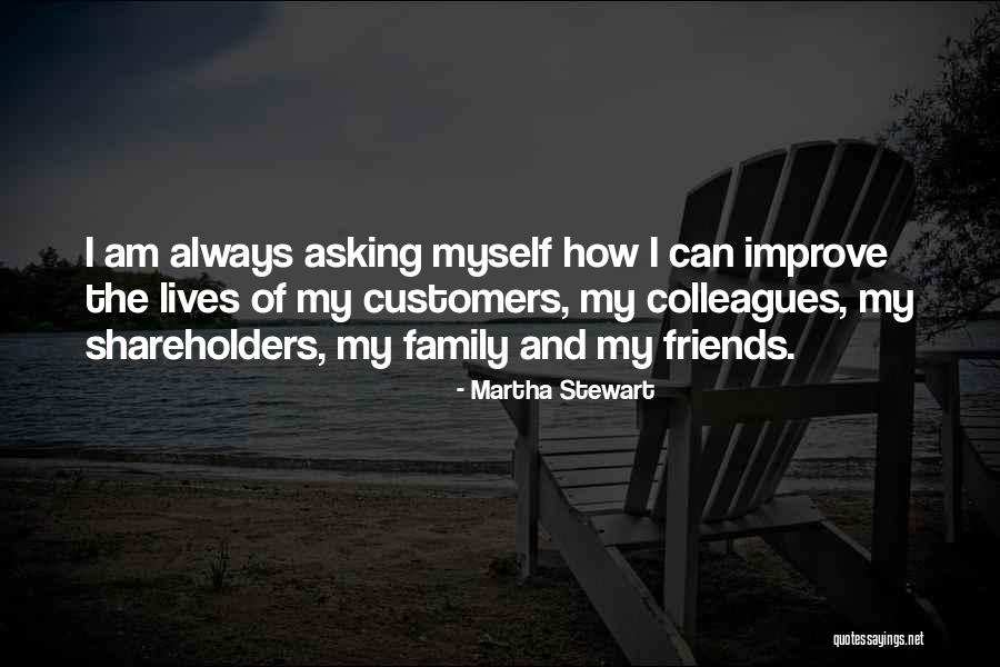 Always Improve Yourself Quotes By Martha Stewart