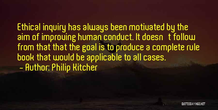 Always Improving Yourself Quotes By Philip Kitcher