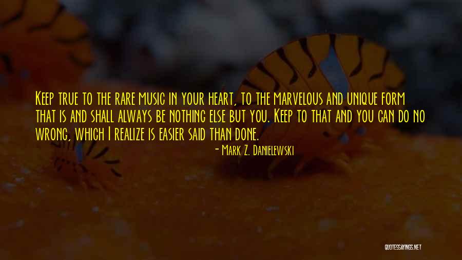Always In Heart Quotes By Mark Z. Danielewski Always In Heart Quotes By Mark Z. Danielewski