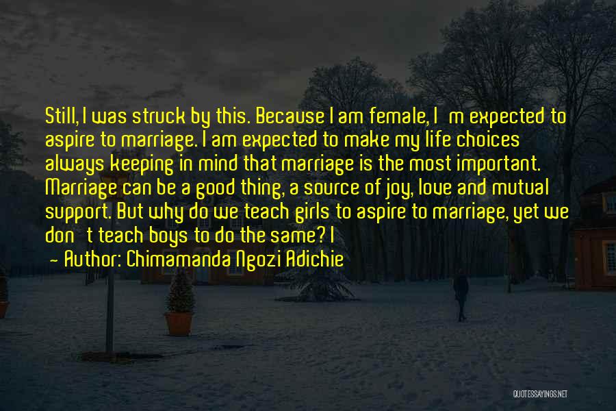 Always In My Mind Love Quotes By Chimamanda Ngozi Adichie