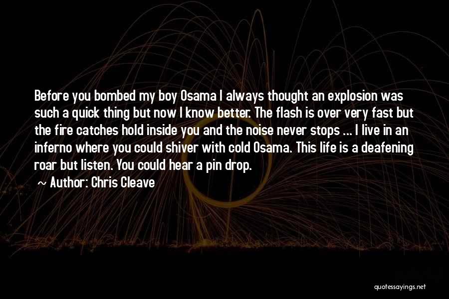 Always In My Thought Quotes By Chris Cleave
