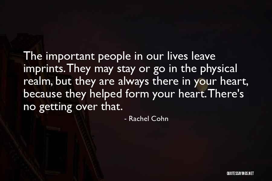 Always In Our Heart Quotes By Rachel Cohn Always In Our Heart Quotes By Rachel Cohn