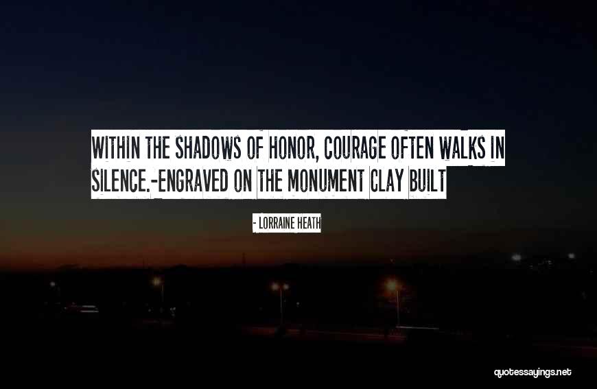Always In The Shadows Quotes By Lorraine Heath Always In The Shadows Quotes By Lorraine Heath
