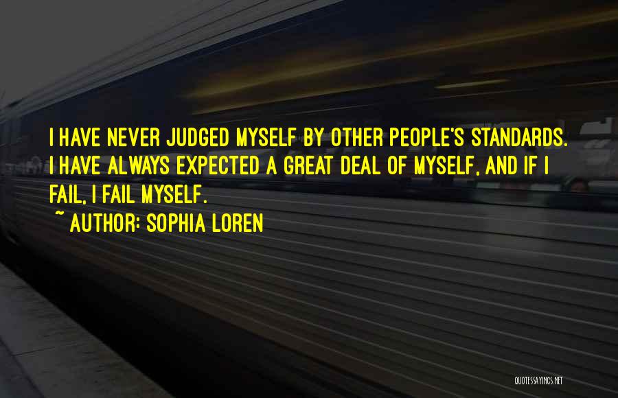 Always Judged Quotes By Sophia Loren