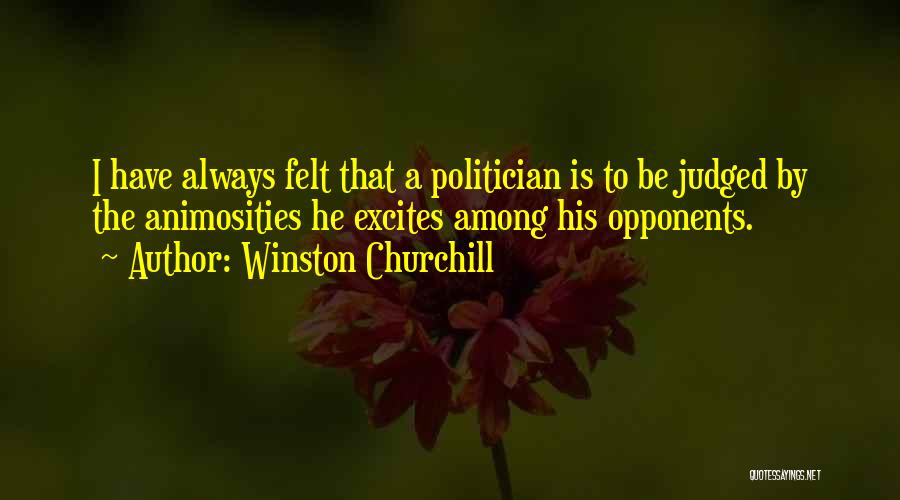 Always Judged Quotes By Winston Churchill