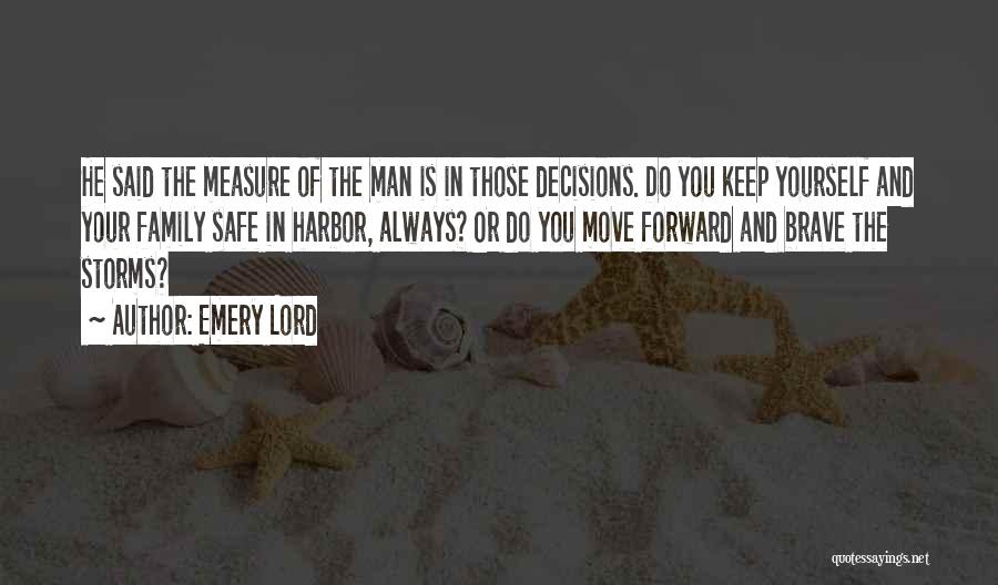 Always Keep Safe Quotes By Emery Lord