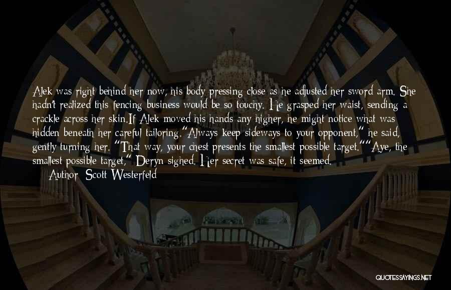 Always Keep Safe Quotes By Scott Westerfeld