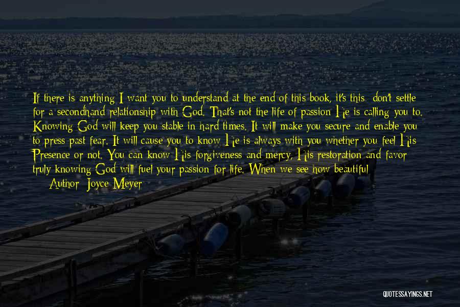 Always Knowing Quotes By Joyce Meyer