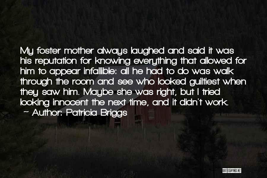Always Knowing Quotes By Patricia Briggs