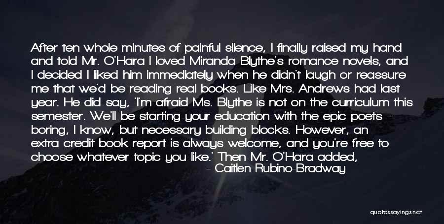 Always Liked You Quotes By Caitlen Rubino-Bradway