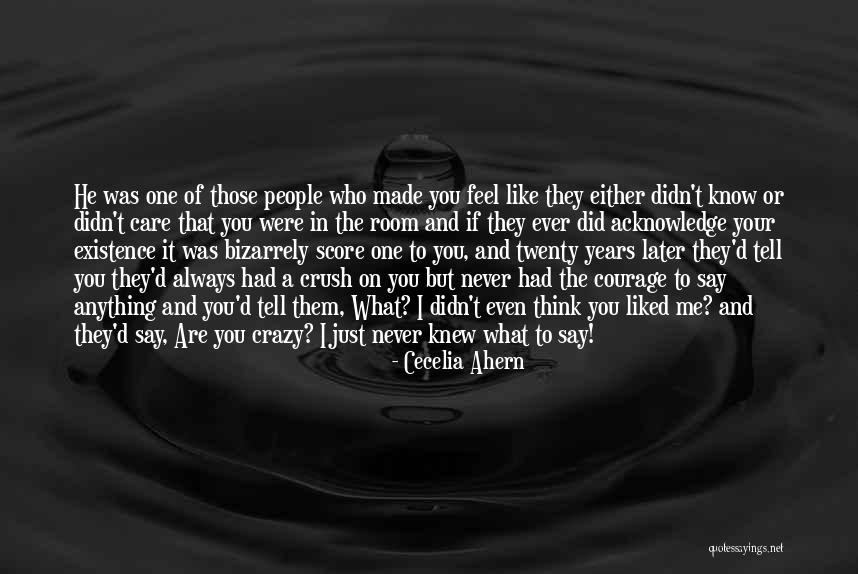 Always Liked You Quotes By Cecelia Ahern