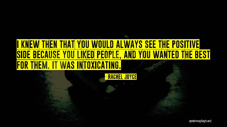 Always Liked You Quotes By Rachel Joyce