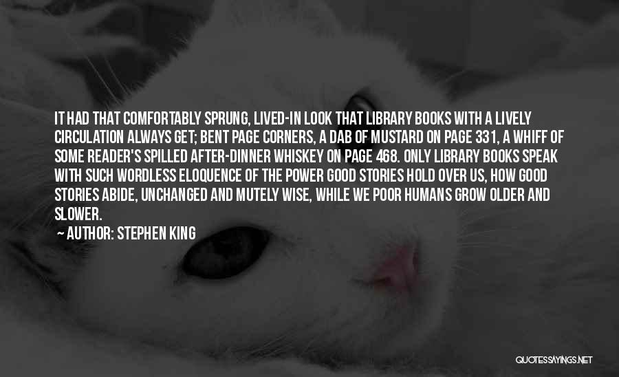 Always Look After Yourself Quotes By Stephen King