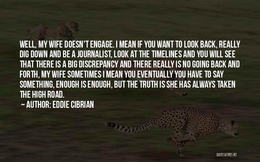 Always Look Down Quotes By Eddie Cibrian