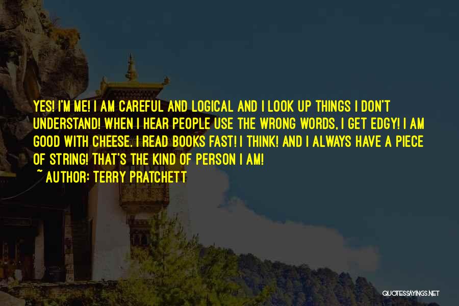 Always Look Good Quotes By Terry Pratchett
