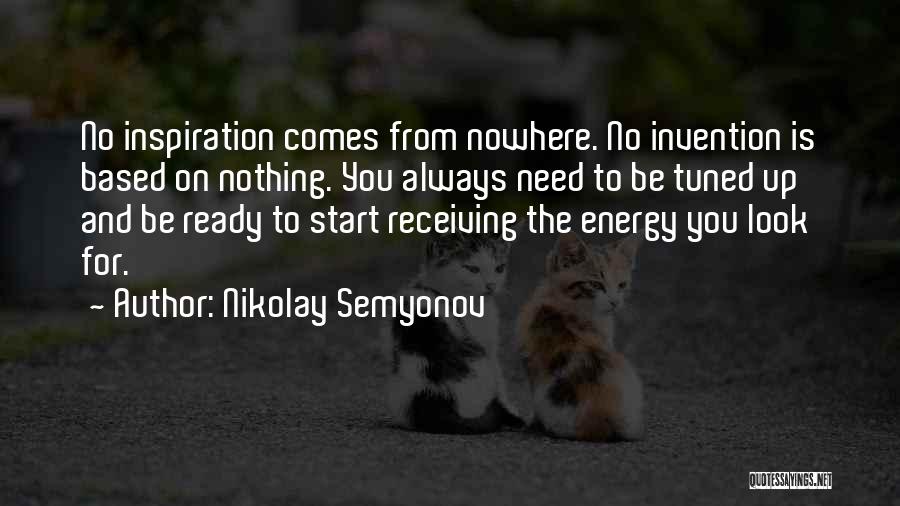 Always Look Up Quotes By Nikolay Semyonov