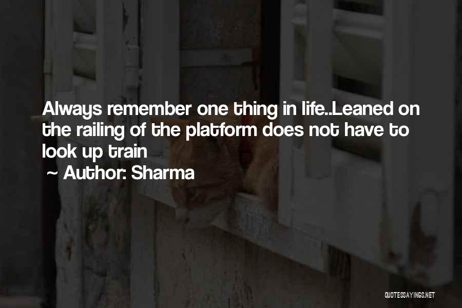 Always Look Up Quotes By Sharma