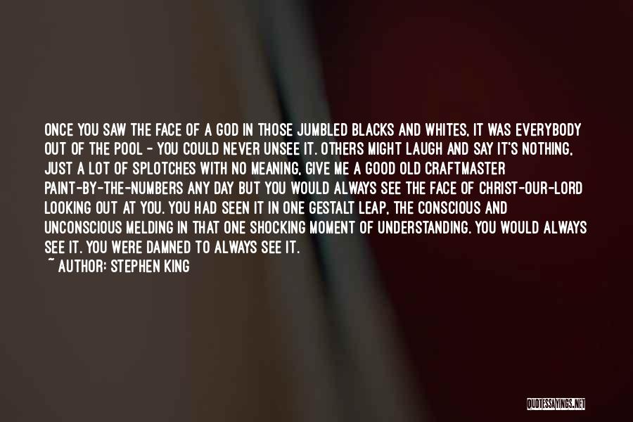 Always Looking Good Quotes By Stephen King