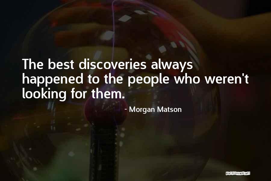 Always Looking Your Best Quotes By Morgan Matson Always Looking Your Best Quotes By Morgan Matson