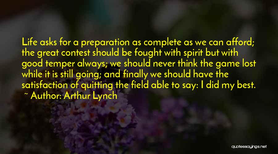 Always Lost Quotes By Arthur Lynch