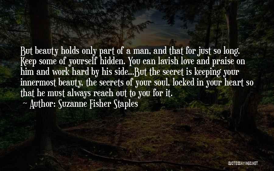 Always Love Yourself Quotes By Suzanne Fisher Staples