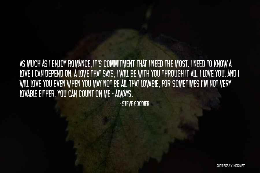 Always Loving Someone Quotes By Steve Goodier Always Loving Someone Quotes By Steve Goodier