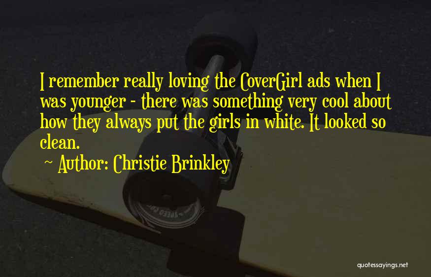 Always Loving Your Ex Quotes By Christie Brinkley