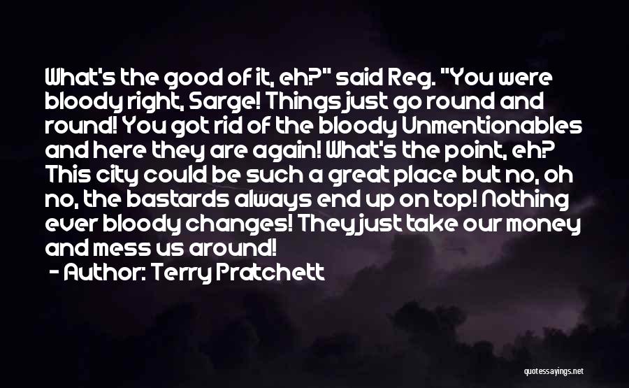 Always Mess Things Up Quotes By Terry Pratchett