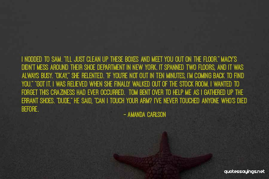 Always Mess Up Quotes By Amanda Carlson