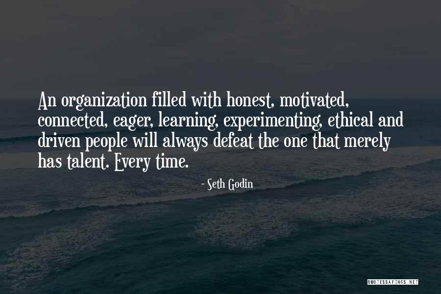 Always Motivated Quotes By Seth Godin Always Motivated Quotes By Seth Godin