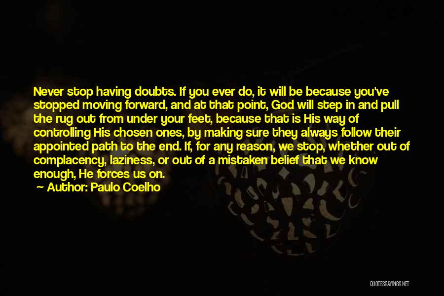 Always Moving Forward Quotes By Paulo Coelho