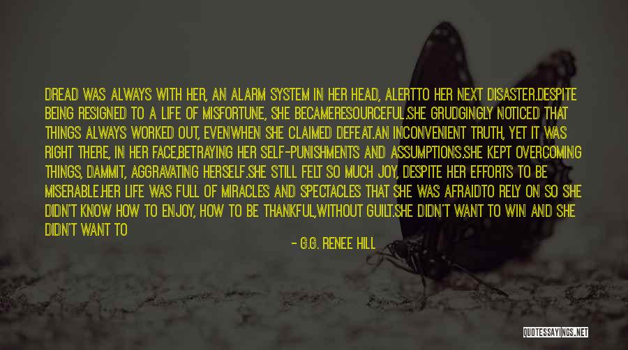 Always Noticed Quotes By G.G. Renee Hill Always Noticed Quotes By G.G. Renee Hill