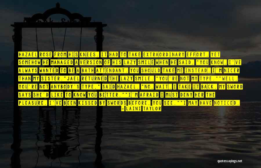 Always Noticed Quotes By Laini Taylor Always Noticed Quotes By Laini Taylor