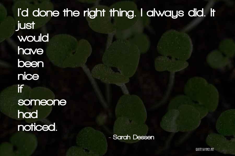 Always Noticed Quotes By Sarah Dessen Always Noticed Quotes By Sarah Dessen